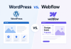 WordPress vs. Webflow: Which CMS Should You Choose? WordPress vs. Webflow: Which CMS Should You Choose?